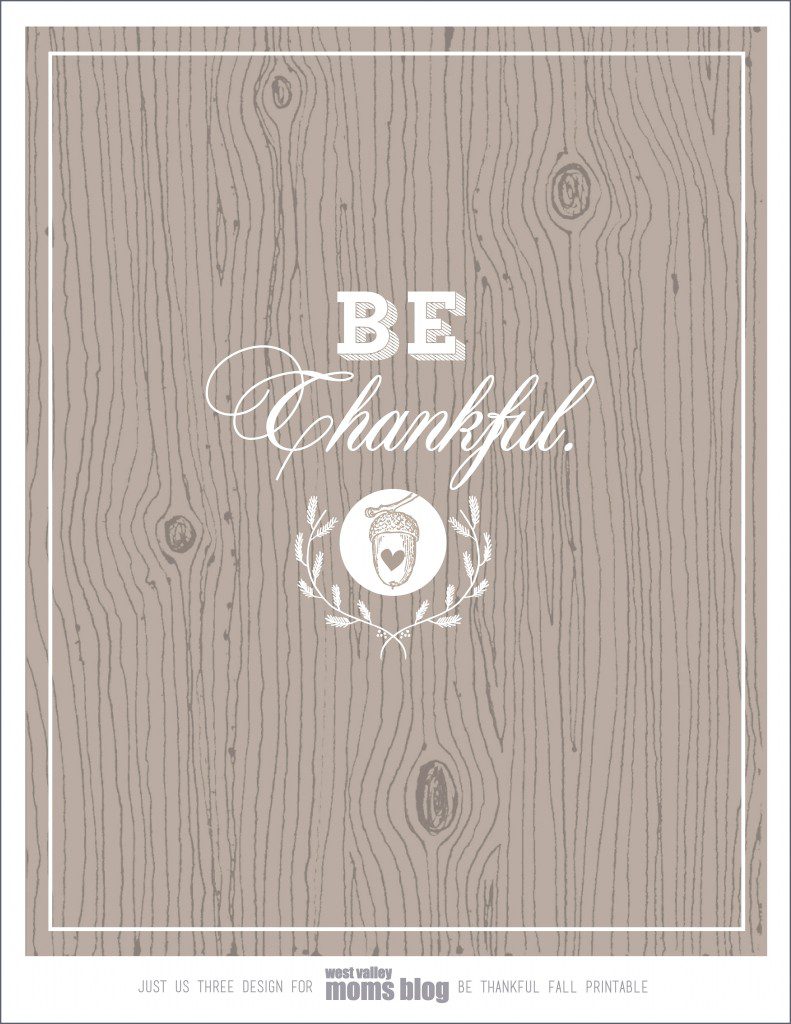 West Valley Mom's Blog - Be Thankful Printable 2