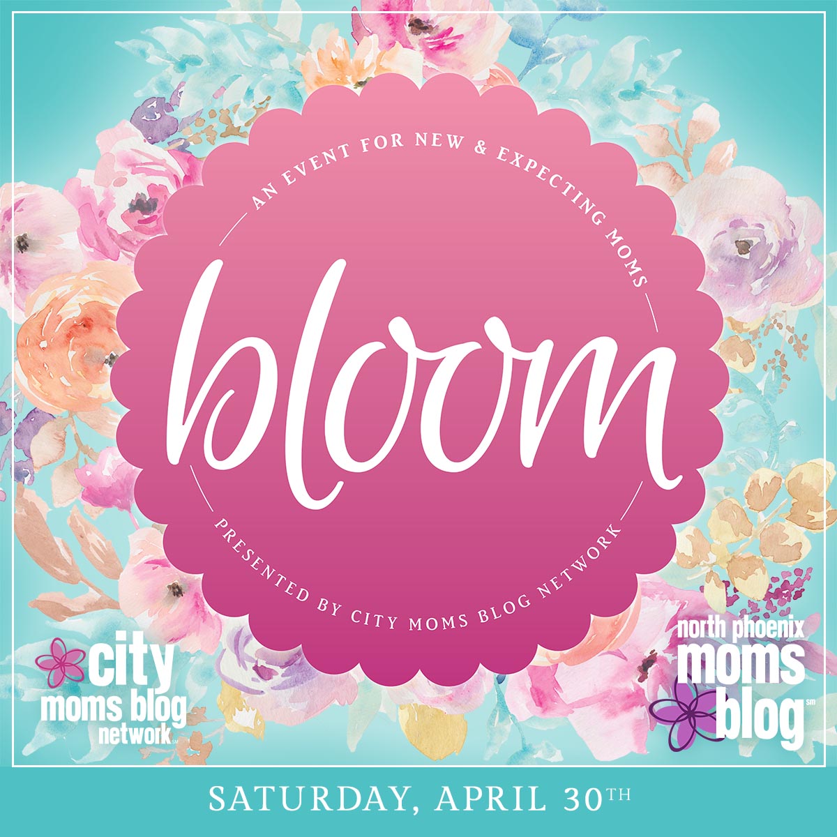 Bloom :: An Event for New and Expecting Moms