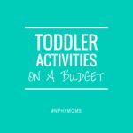 When You Need Toddler Activities on a Budget-4
