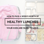 How To Pack a Week’s Worth of Lunches Your Kids Are Sure to Love | North Phoenix Moms Blog 2