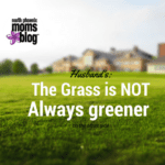Grass is NOT greener Blog Image