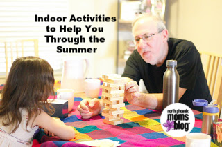 Indoor Activities to Help You Through the Summer