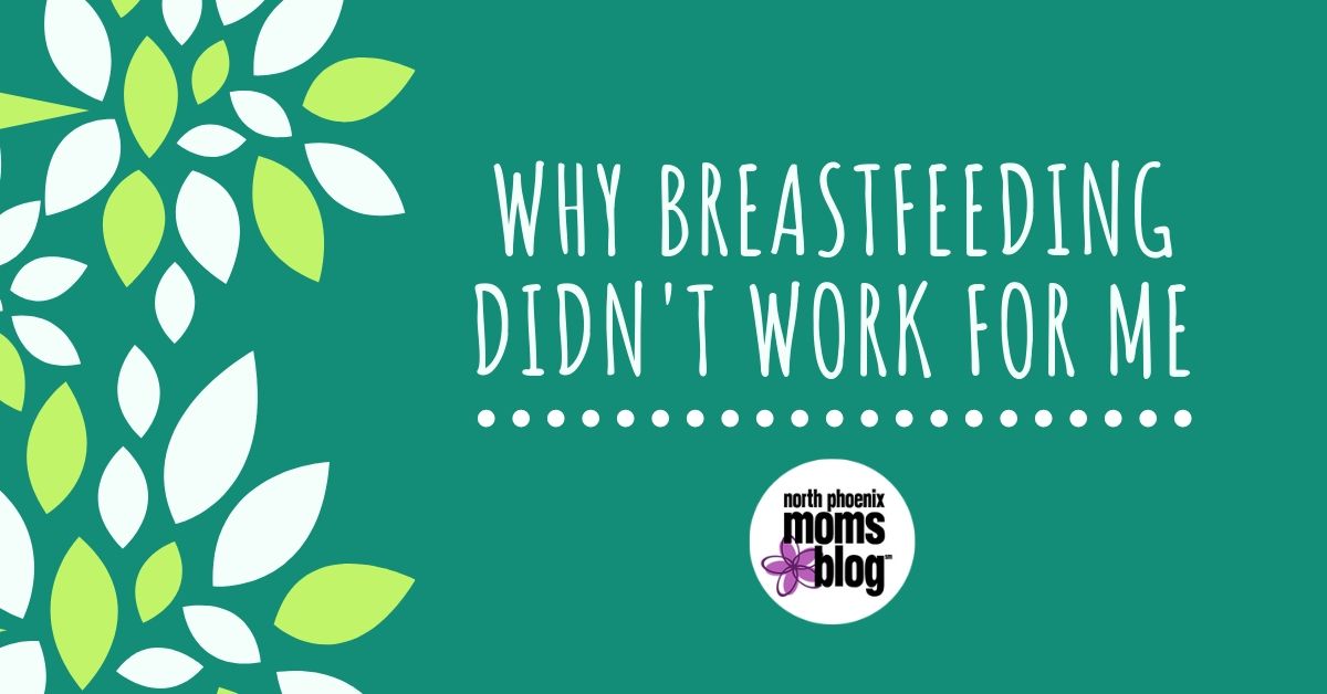 why breastfeeding didn't work for me