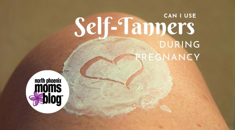self-tanner during pregnancy